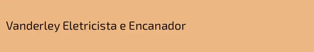 Vanderley Eletricista e Encanador